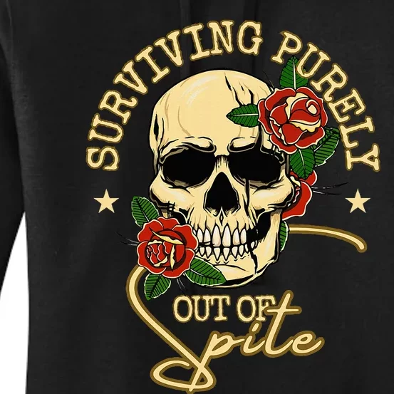 Surviving Purely Out Of Spite Humorous Funny Sarcastic Meme Women's Pullover Hoodie