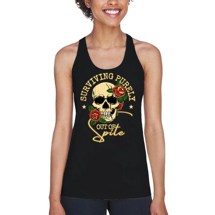 Surviving Purely Out Of Spite Humorous Funny Sarcastic Meme Women's Racerback Tank