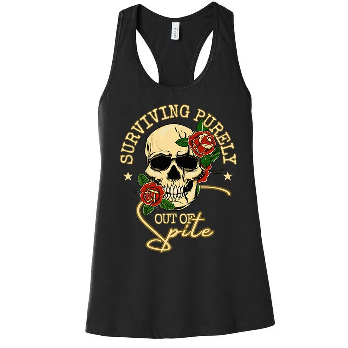 Surviving Purely Out Of Spite Humorous Funny Sarcastic Meme Women's Racerback Tank