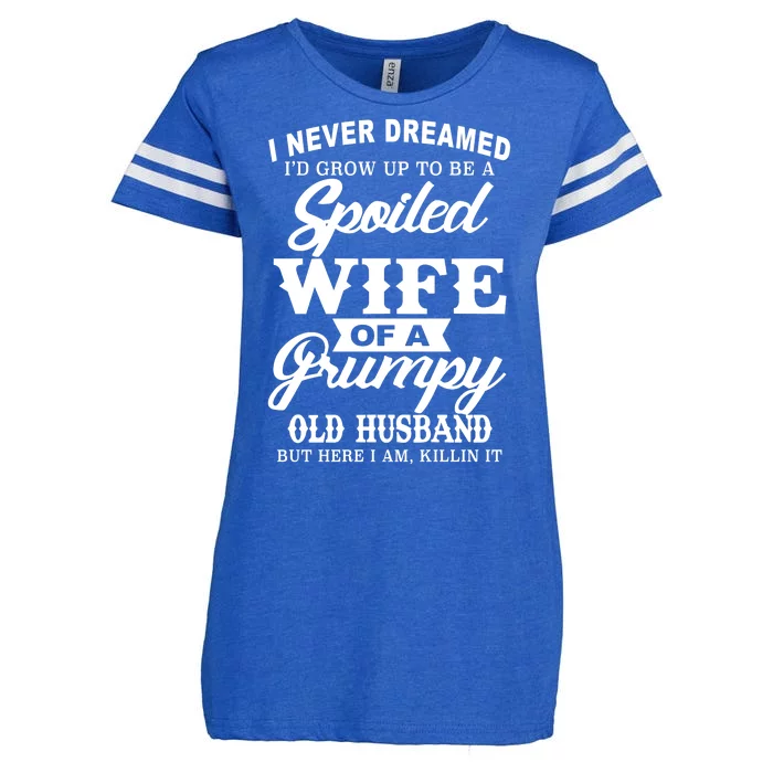 Spoiled Wife Of A Grumpy Old Husband Enza Ladies Jersey Football T-Shirt