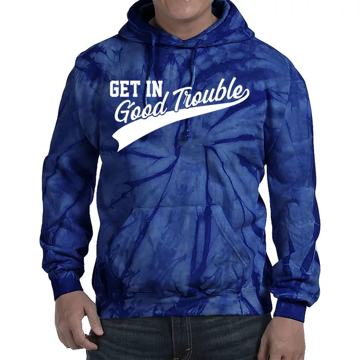 Sporty Get In Good Trouble John Lewis Tribute Tie Dye Hoodie