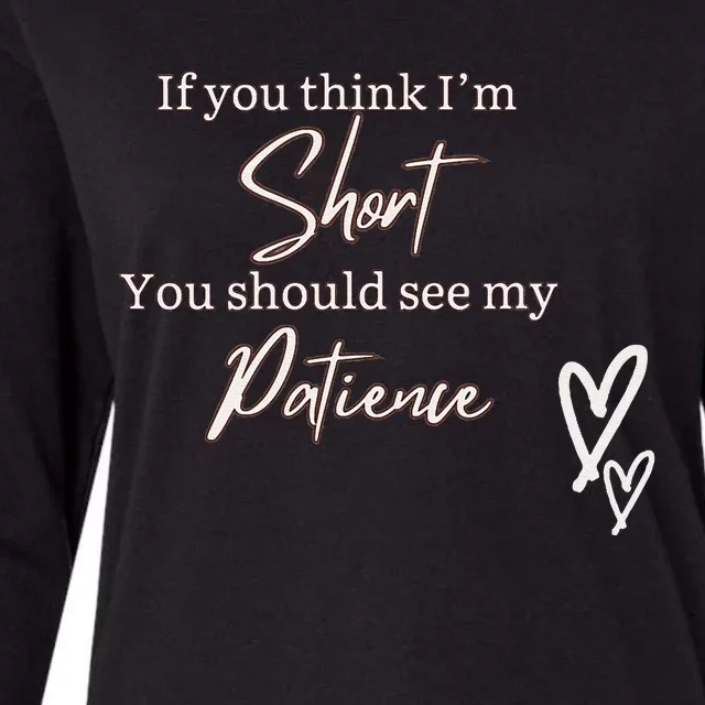 Short People Patience Womens Cotton Relaxed Long Sleeve T-Shirt