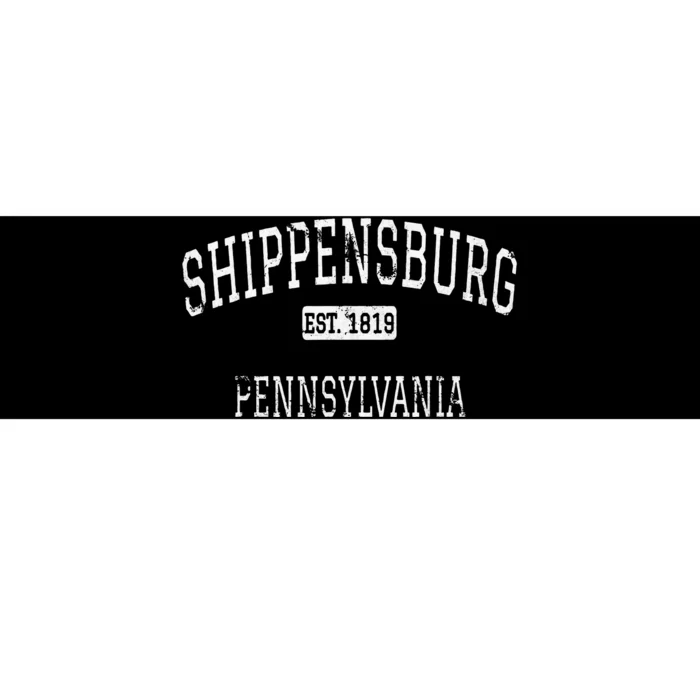 Shippensburg Pennsylvania PA Vintage Bumper Sticker