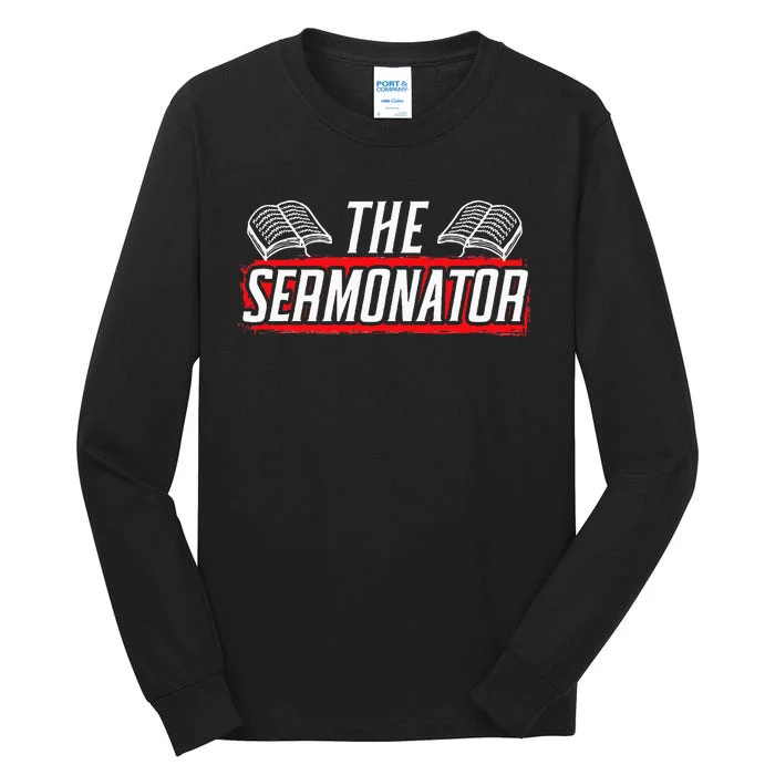 Sermonator Pastor Preacher Christian Believer Religious Tall Long Sleeve T-Shirt