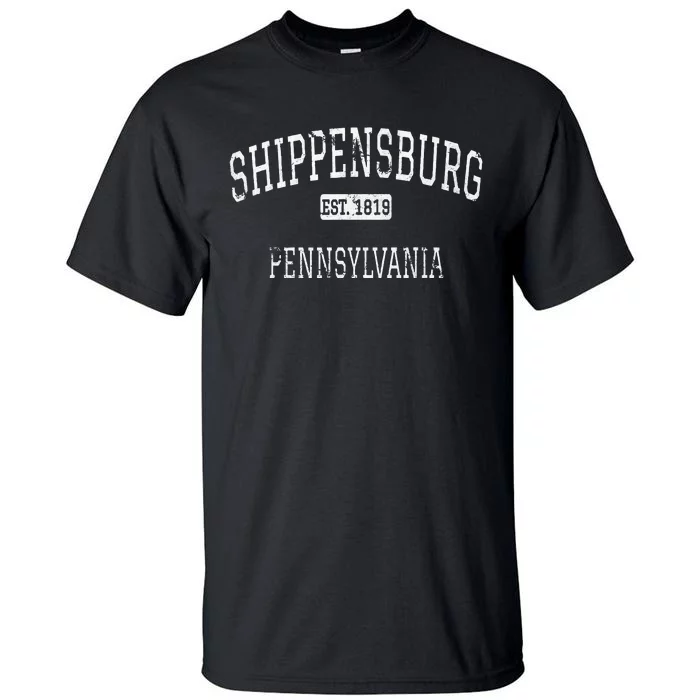 Shippensburg Pennsylvania PA Vintage Tall T-Shirt