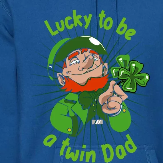 St Patrick`s Patricks Father`s Day Lucky To Be A Twin Dad Meaningful Gift Premium Hoodie