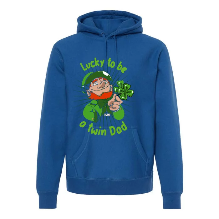 St Patrick`s Patricks Father`s Day Lucky To Be A Twin Dad Meaningful Gift Premium Hoodie