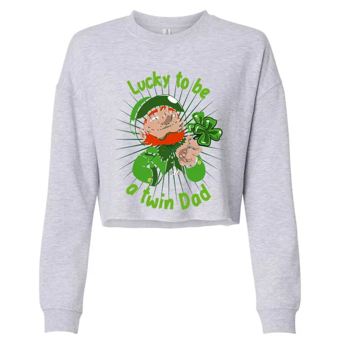 St Patrick`s Patricks Father`s Day Lucky To Be A Twin Dad Meaningful Gift Cropped Pullover Crew