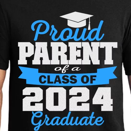 Super Proud Parent Of 2024 Graduate Awesome Family College Cute Gift Pajama Set