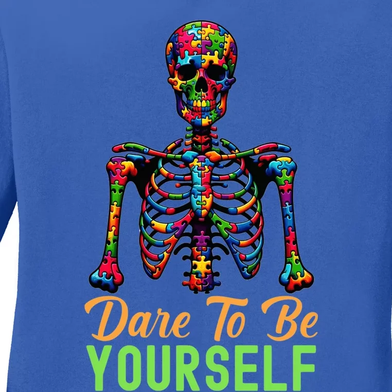 Skeleton Puzzle Pieces Autism Awareness Dare To Be Yourself Gift Ladies Long Sleeve Shirt