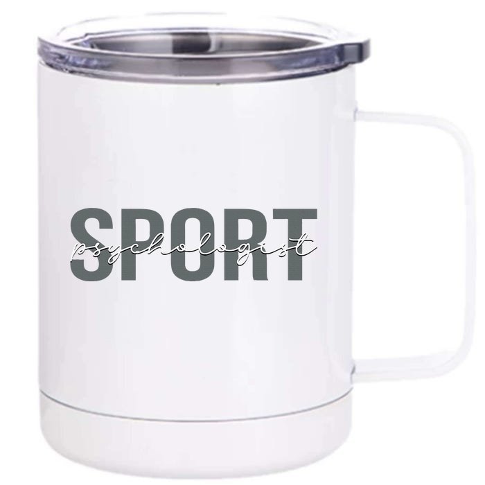 Sport Psychologist Psychology Front & Back 12oz Stainless Steel Tumbler Cup