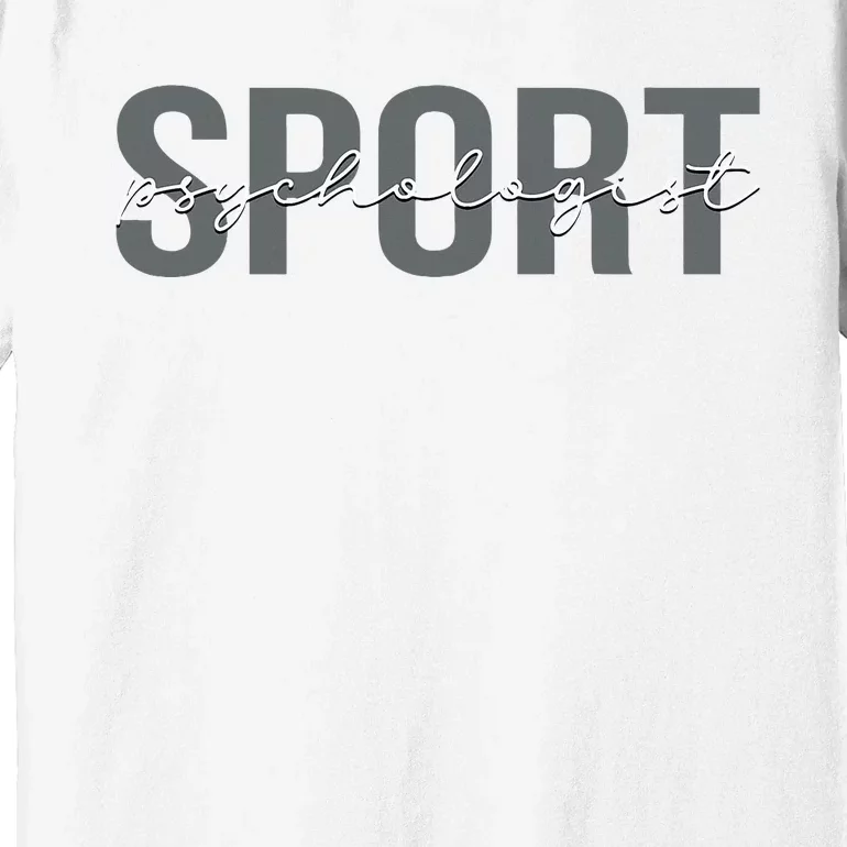 Sport Psychologist Psychology Premium T-Shirt