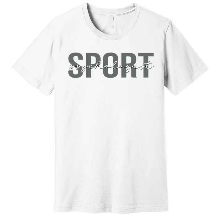 Sport Psychologist Psychology Premium T-Shirt