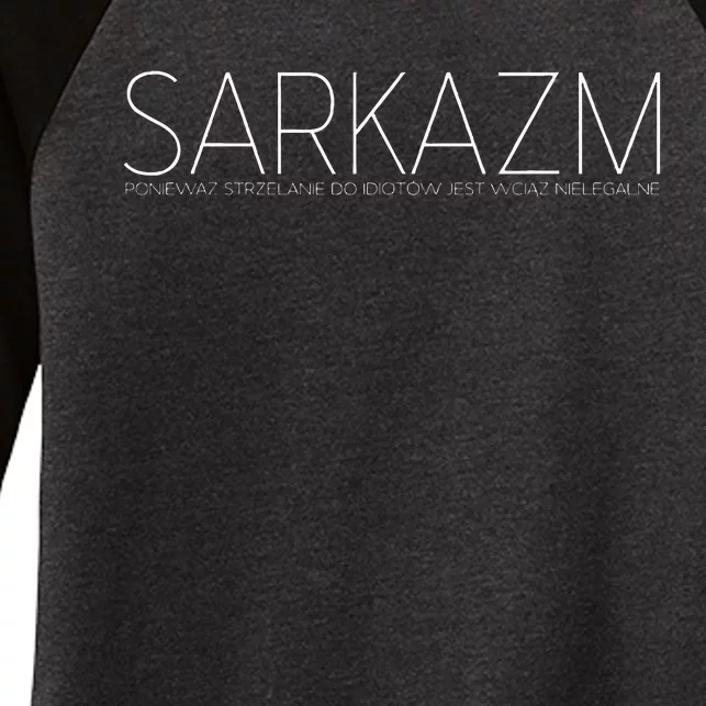 Sarkazm Poniewaz. Polska Smieszna Koszulka Zabawny Prezent Women's Tri-Blend 3/4-Sleeve Raglan Shirt