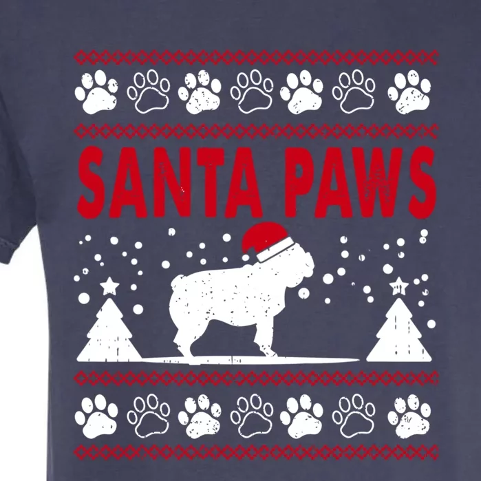 Santa Paw Pug Dog Merry Christmas Funny Pajamas Ugly Xmas Gift Garment-Dyed Heavyweight T-Shirt