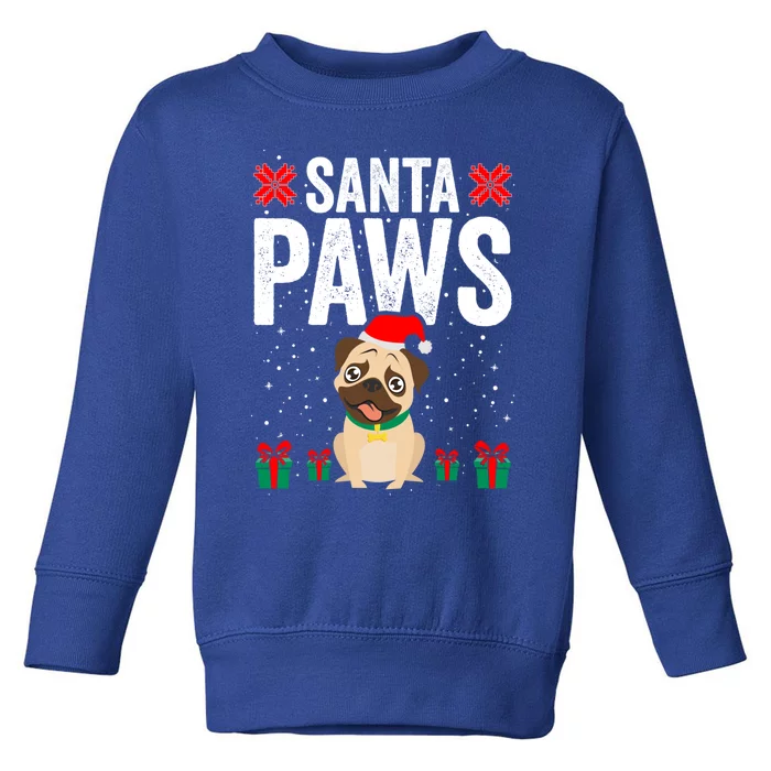 Santa Paws Pug Dog Funny Christmas Pugmas Gift Toddler Sweatshirt