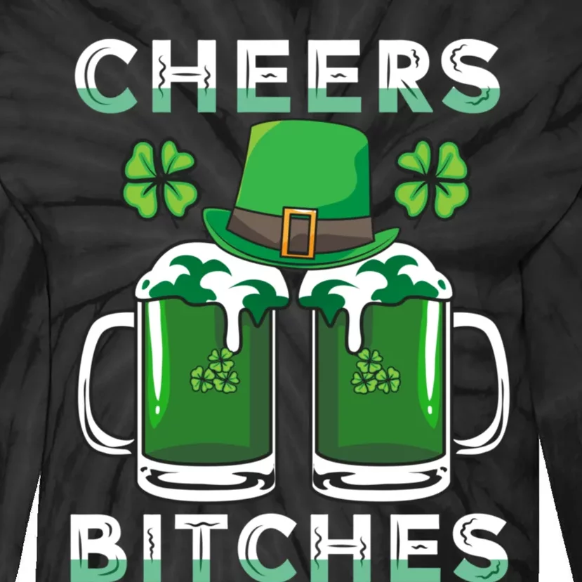 St. Patrick's Patricks Day Irish Cheers Bitches Lucky Beer Tie-Dye Long Sleeve Shirt