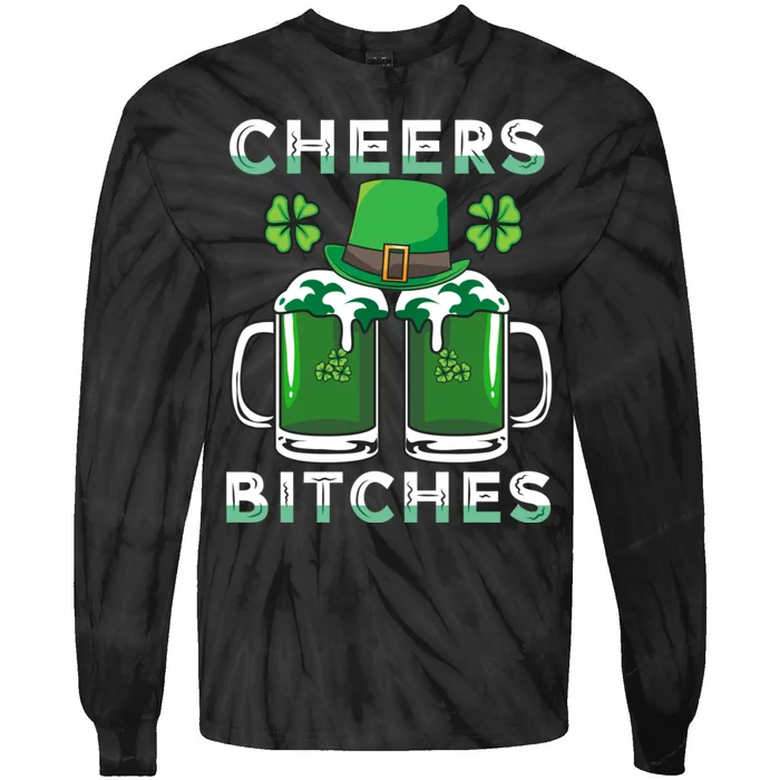 St. Patrick's Patricks Day Irish Cheers Bitches Lucky Beer Tie-Dye Long Sleeve Shirt