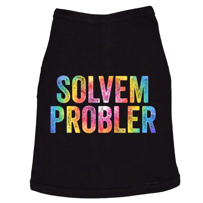 Solvem Probler Problem Solver Vintage Tie Dye Distressed Doggie Tank