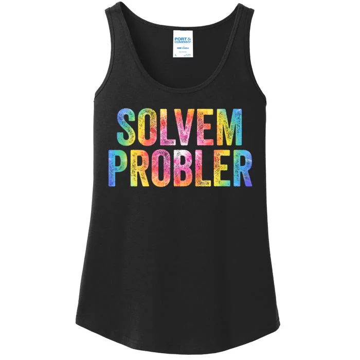 Solvem Probler Problem Solver Vintage Tie Dye Distressed Ladies Essential Tank