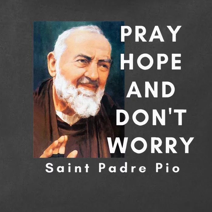 Saint Padre Pio Pray Hope And Dont Worry Catholic Christian Zip Tote Bag