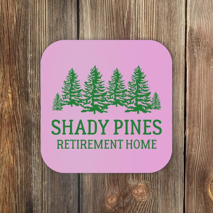 Shady Pines Retirement Home Coaster