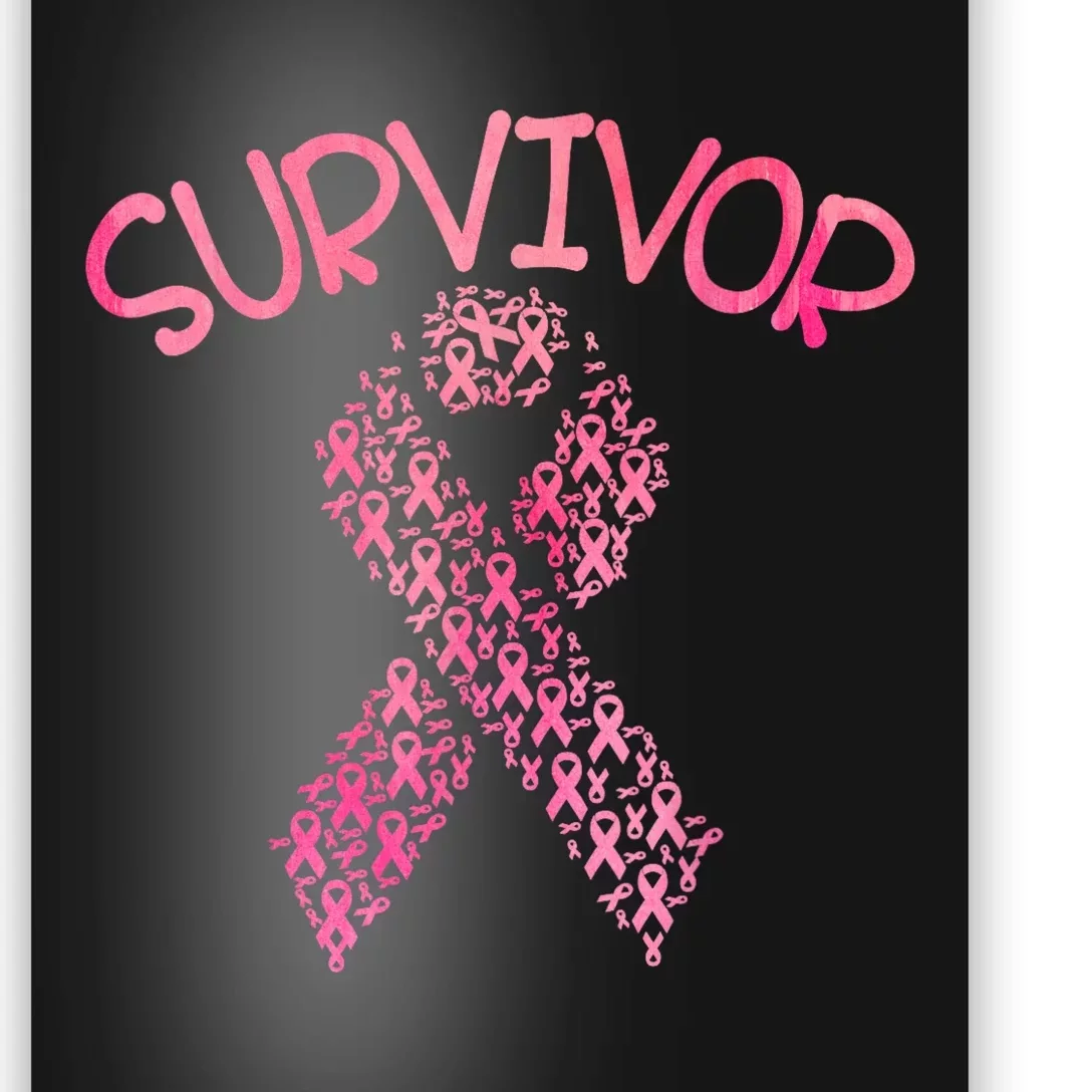 Survivor Pink Ribbon Won Breast Cancer Awareness Poster