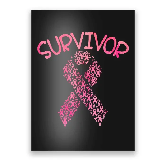 Survivor Pink Ribbon Won Breast Cancer Awareness Poster