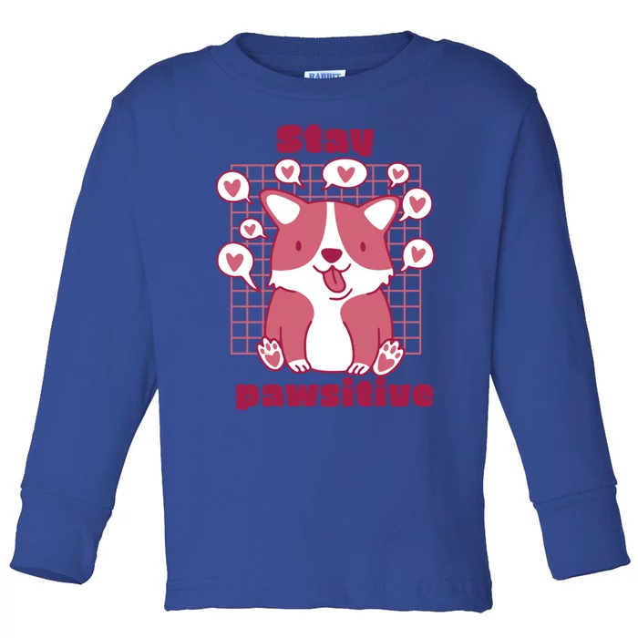 Stay Pawsitive Retro Awesome Cute Dog Lover Present Great Gift Toddler Long Sleeve Shirt