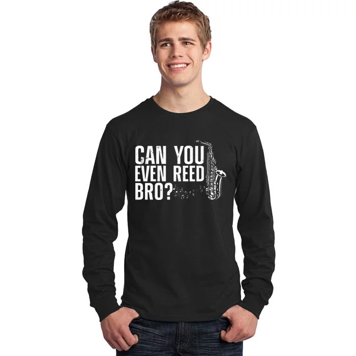 Saxophone Player Reed Tall Long Sleeve T-Shirt