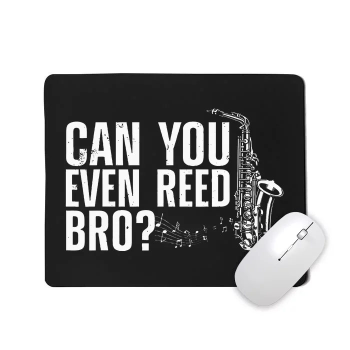 Saxophone Player Reed Mousepad