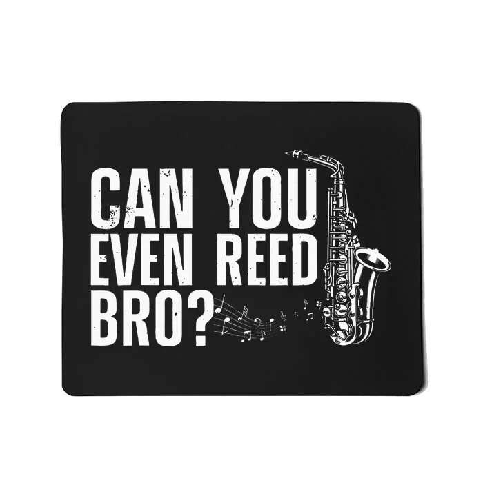 Saxophone Player Reed Mousepad