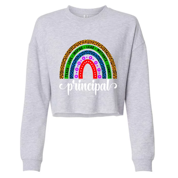 School Principal Rainbow Principal Week Funny Gift Cropped Pullover Crew