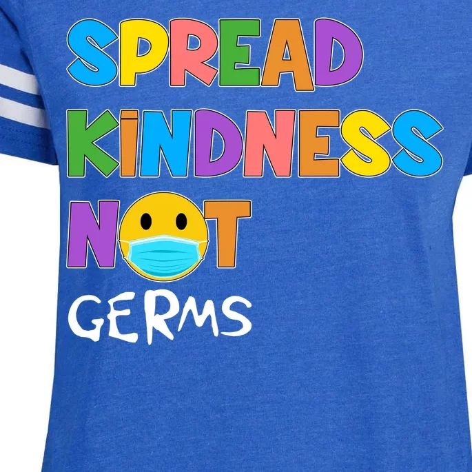 Spread Kindness Not Germs Enza Ladies Jersey Football T-Shirt