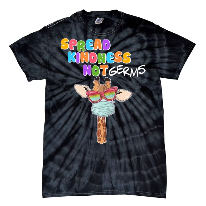 Spread Kindness Not Germs Masked Giraffe Tie-Dye T-Shirt