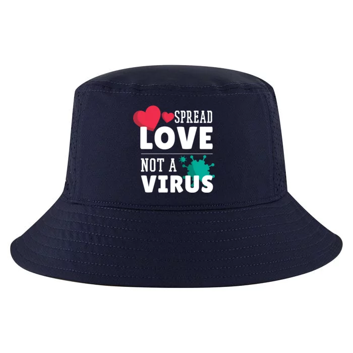 Spread Love Not A Virus Cool Comfort Performance Bucket Hat