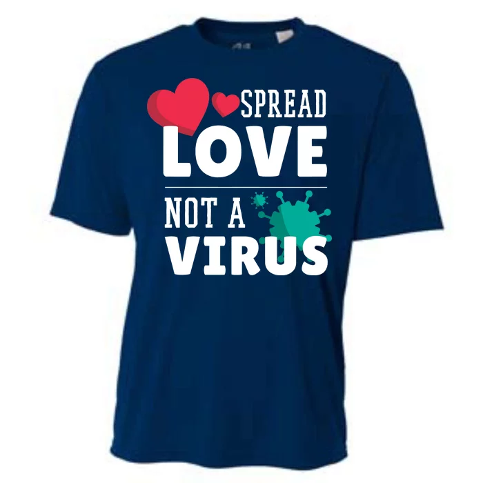 Spread Love Not A Virus Cooling Performance Crew T-Shirt