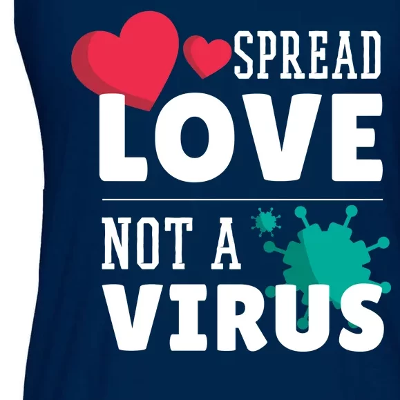 Spread Love Not A Virus Ladies Essential Flowy Tank