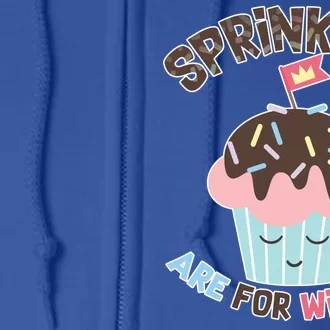 Sprinkles Are For Winners Full Zip Hoodie