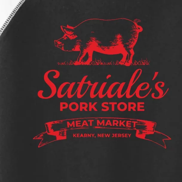 Satriales Pork Store Kearny New Jersey Toddler Fine Jersey T-Shirt