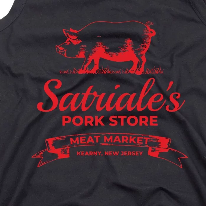 Satriales Pork Store Kearny New Jersey Tank Top