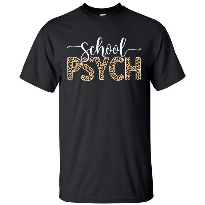 School Psych School Psychologist School Psychology Tall T-Shirt