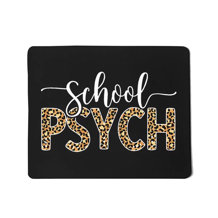 School Psych School Psychologist School Psychology Mousepad