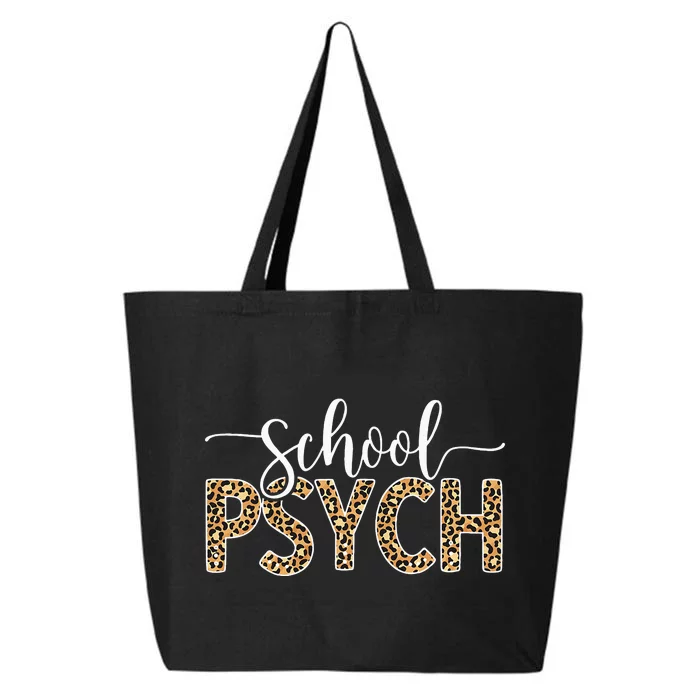 School Psych School Psychologist School Psychology 25L Jumbo Tote