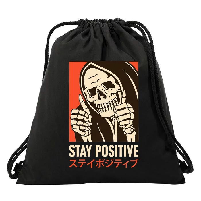 Stay Positive Skeleton Japanese Drawstring Bag