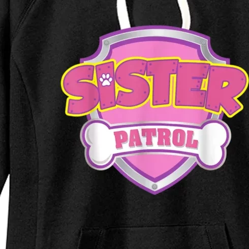 Sister Patrol Shirt | Dog Mom Women's Fleece Hoodie