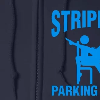 Stripper Parking Strip Club Full Zip Hoodie