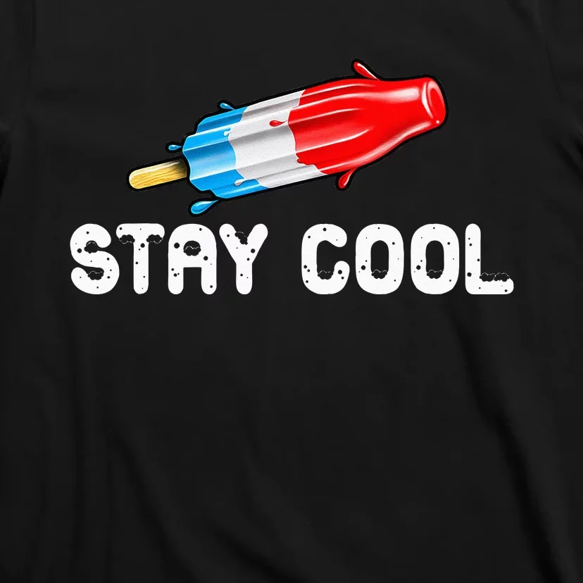 Summer Popsicle Stay Cool Funny Bomb Retro 80s Pop Gift T-Shirt