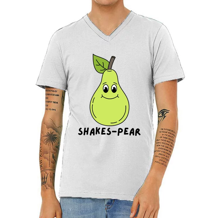 Shakes Pear Shakespeare Funny V-Neck T-Shirt