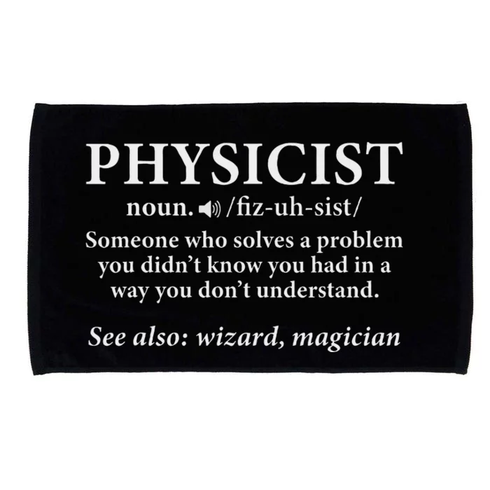 Scientist Physics Student Funny Physicist Definition Microfiber Hand Towel